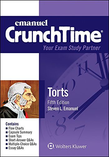Crunchtime: Torts