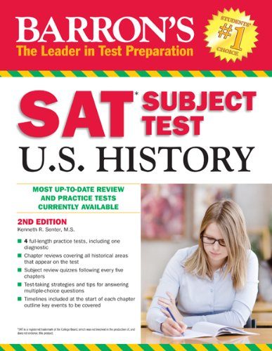 Barron's SAT Subject Test in U.S. History, 2nd Edition (Barron's Sat Subject Test U.S. History)