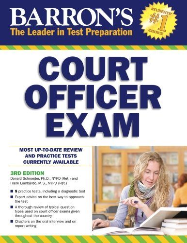 Barron's Court Officer Exam, 3rd Edition