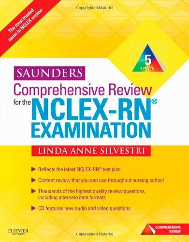 Saunders Comprehensive Review for the NCLEX-RN Examination, 5th Edition