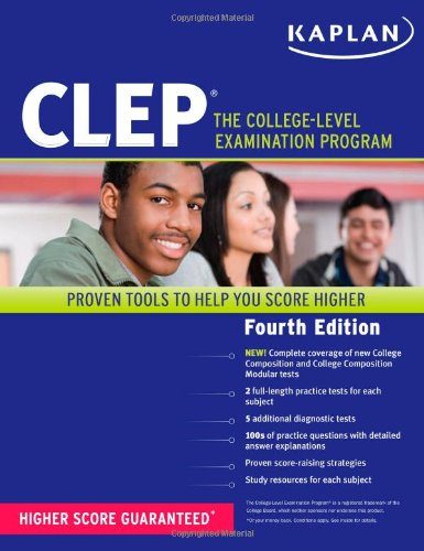 Kaplan CLEP: The College Level Examination Program (Kaplan Test Prep)