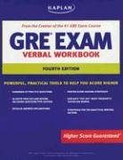 Kaplan GRE Exam Verbal Workbook (Kaplan GRE Verbal Workbook)