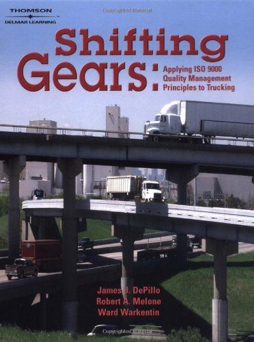 Shifting Gears: Applying ISO 9000 Quality Management Principles to Trucking