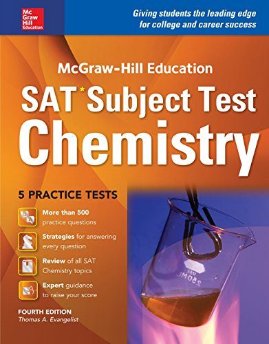 McGraw-Hill Education SAT Subject Test Chemistry 4th Ed.
