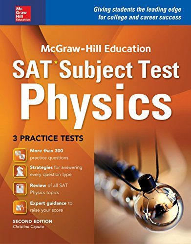 McGraw-Hill Education SAT Subject Test Physics 2nd Ed.
