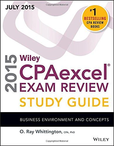 Wiley CPAexcel Exam Review 2015 Study Guide July: Business Environment and Concepts (Wiley Cpa Exam Review)