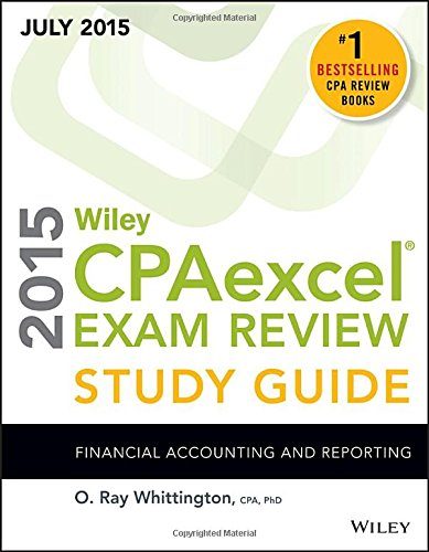 Wiley CPAexcel Exam Review 2015 Study Guide July: Financial Accounting and Reporting (Wiley Cpa Exam Review)