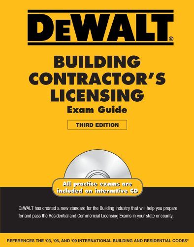 DEWALT Building Contractor's Licensing Exam Guide (DEWALT Series)