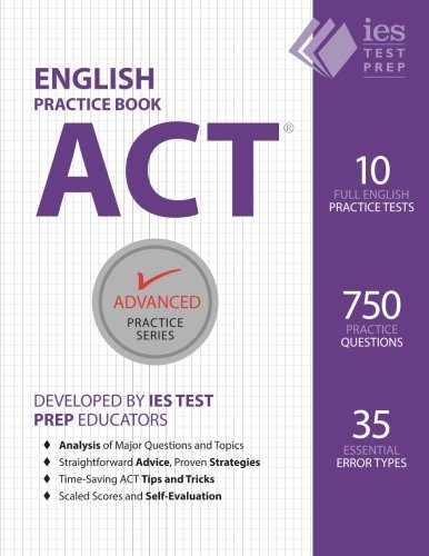 ACT English Practice Book (Advanced Practice Series) (Volume 7)