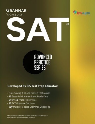 SAT Grammar Workbook (Advanced Practice Series) (Volume 2)
