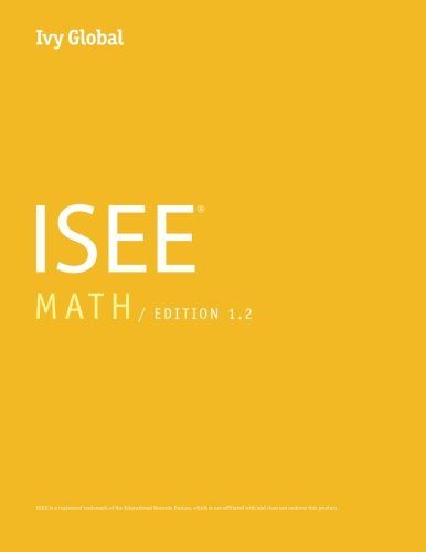 Ivy Global ISEE Math 2015 (Prep Book)