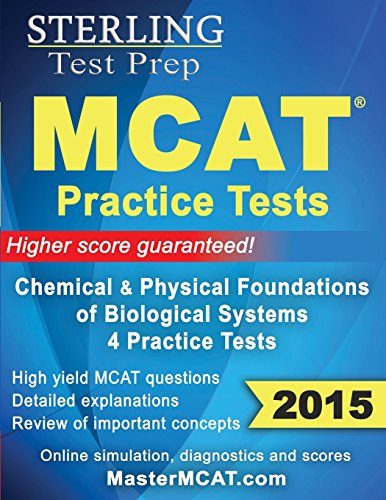 Sterling MCAT 2015 Practice Tests - Chemical & Physical Foundations