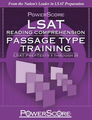 PowerScore LSAT Reading Comprehension: Passage Type Training (Powerscore Test Preparation)