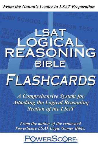 The PowerScore LSAT Logical Reasoning Bible Flashcards (Powerscore Test Preparation)