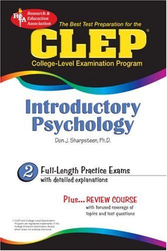 CLEP Introductory Psychology (REA) - The Best Test Prep for the CLEP (CLEP Test Preparation)