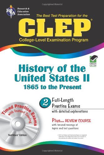 CLEP History of the United States II w/CD (REA) - The Best Test Prep for the CLE (Test Preps)