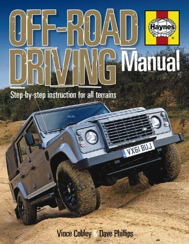 Off-Road Driving Manual: Step-by-step instruction for all terrains (Haynes Repair Manual)