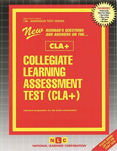 Collegiate Learning Assessment Test (CLA+) (Passbooks)