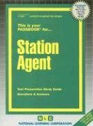 Station Agent(Passbooks) (Career Examination Passbooks)