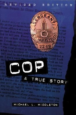 Cop: A True Story