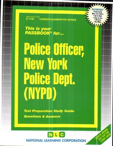 Police Officer, New York Police Dept. (NYPD)(Passbooks) (Career Examination Passbooks)