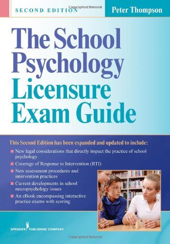 The School Psychology Licensure Exam Guide, Second Edition