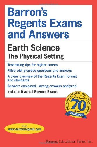 Barron's Regents Exams and Answers: Earth Science -- The Physical Setting