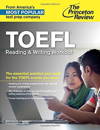 TOEFL Reading & Writing Workout (College Test Preparation)