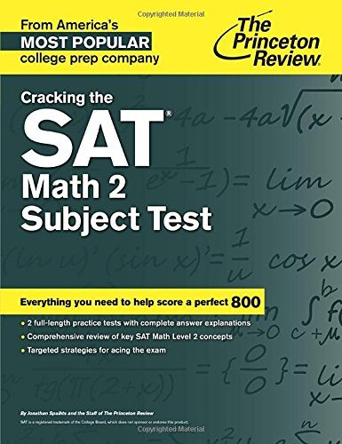 Cracking the SAT Math 2 Subject Test (College Test Preparation)