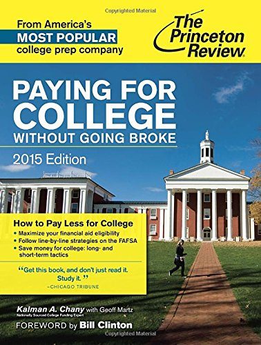 Paying for College Without Going Broke, 2015 Edition (College Admissions Guides)