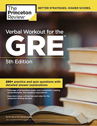 Verbal Workout for the GRE, 5th Edition (Graduate School Test Preparation)