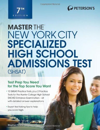 Master the New York City Specialized High School Admissions Test (Peterson's Master the New York City Specialized High Schools Admiss)
