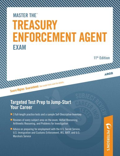 Master the Treasury Enforcement Agent Exam, 11th edition (Master the Treasury Enforcement Agent Exam)