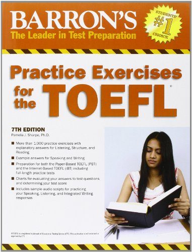 Practice Exercises for the TOEFL (Barron's Practice Exercises for the Toefl)