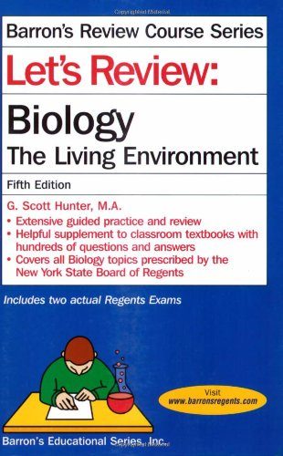 Let's Review: Biology, The Living Environment (Let's Review Series)