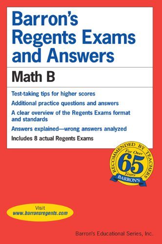 Math B (Barron's Regents Exams And Answers Books)