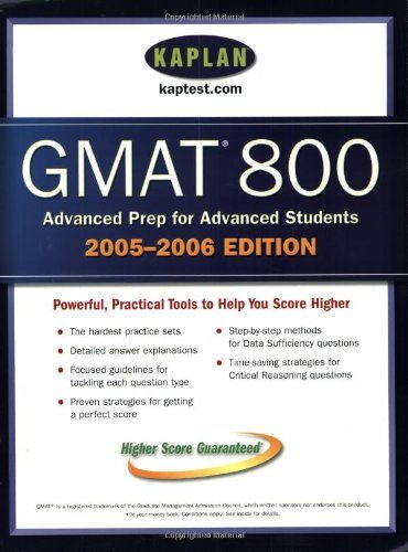Kaplan GMAT 800, 2005-2006 (Kaplan GMAT Advanced)