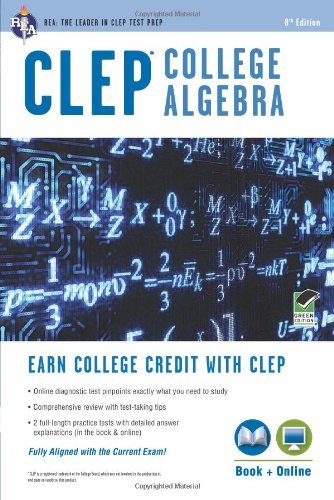 CLEPÂ® College Algebra Book + Online (CLEP Test Preparation)