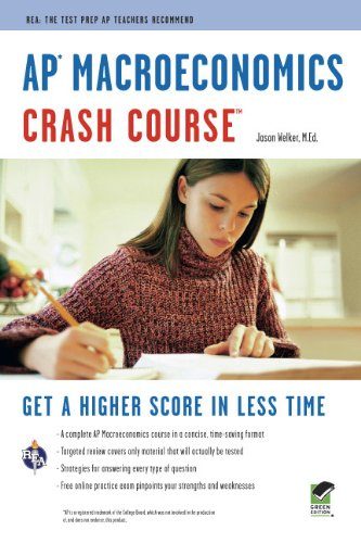 APÂ® Macroeconomics Crash Course Book + Online (Advanced Placement (AP) Crash Course)
