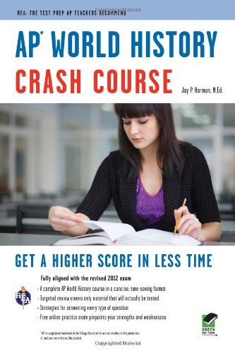 APÂ® World History Crash Course Book + Online (Advanced Placement (AP) Crash Course)