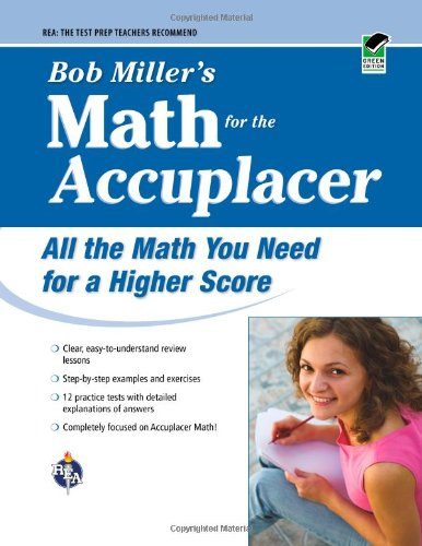 ACCUPLACERÂ®: Bob Miller's Math Prep (College Placement Test Preparation)
