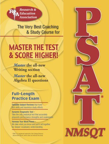 PSAT/NMSQT(REA) The Best Coaching and Study Course for the PSAT (SAT PSAT ACT (College Admission) Prep)