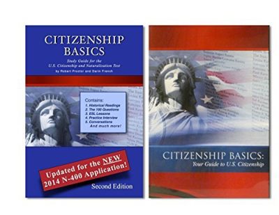 New Citizenship Basics Textbook, DVD, and Audio CD U.S. Naturalization Test Study Guide 100 Civics Questions with New & Updated N-400 Application Questions: Pass the Citizenship Interview with the New Textbook, CD, and DVD