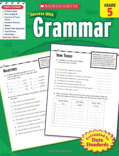 Scholastic Success With Grammar, Grade 5 (Scholastic Success with Workbooks: Grammar)