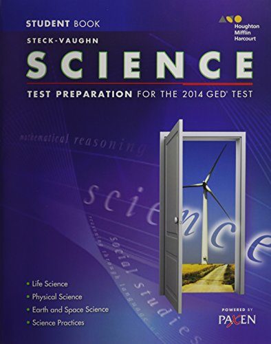 Steck-Vaughn GED: Test Preparation Student Edition Science 2014