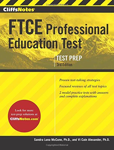 CliffsNotes FTCE Professional Education Test Third Edition