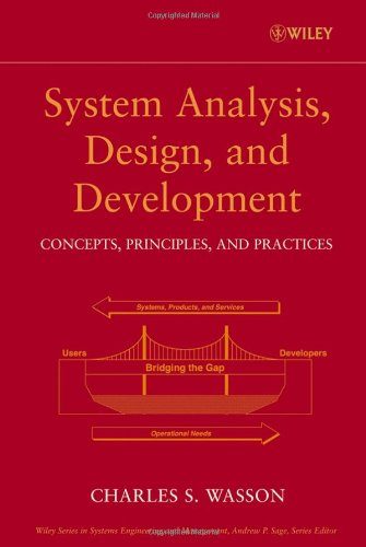 System Analysis, Design, and Development: Concepts, Principles, and Practices