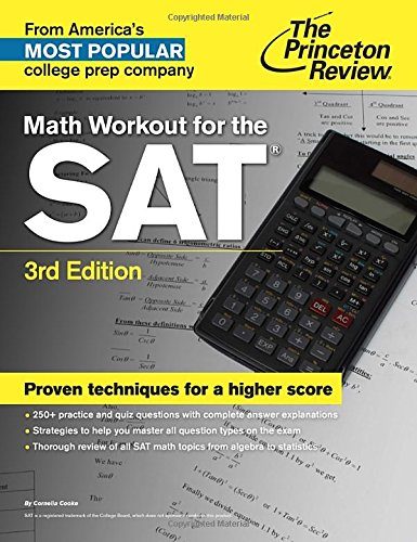 Math Workout for the SAT, 3rd Edition (College Test Preparation)