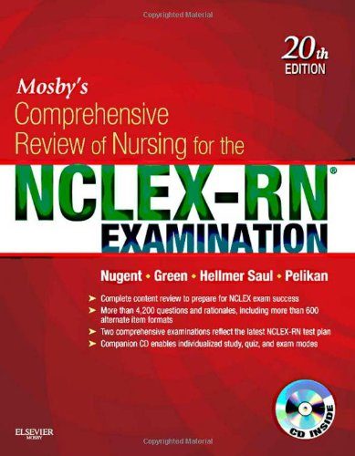 Mosby's Comprehensive Review of Nursing for the NCLEX-RNÂ® Examination, 20e (Mosby's Comprehensive Review of Nursing for Nclex-Rn)