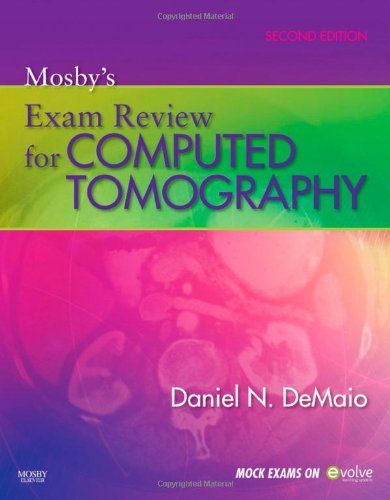 Mosby's Exam Review for Computed Tomography, 2e